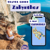 Zakynthos Island, Greece - Travel Guide (e-book) & Zakynthos e-map by Tzatchickie